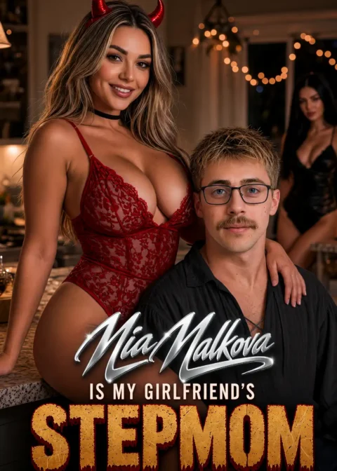 Mia Malkova Is My Girlfriend’s Step-Mom poster