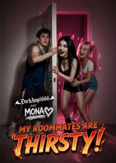 My Roommates are Thirsty! poster